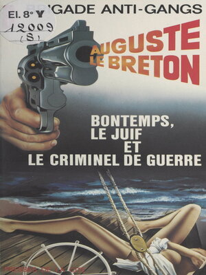 cover image of Bontemps, le Juif et le criminel de guerre